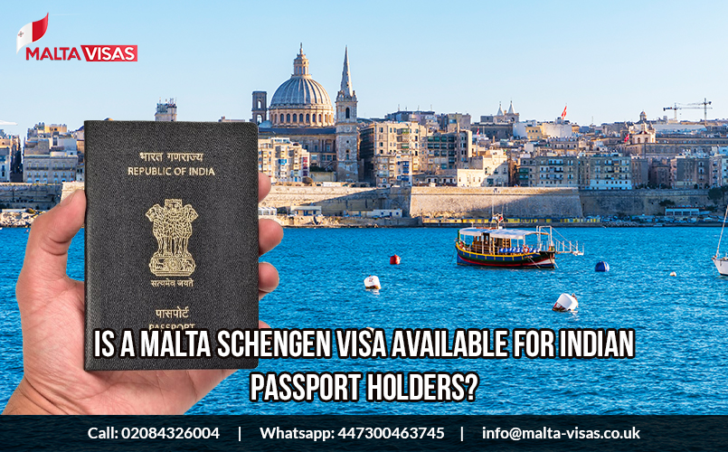 Is a Malta Schengen visa available for Indian passport holders?