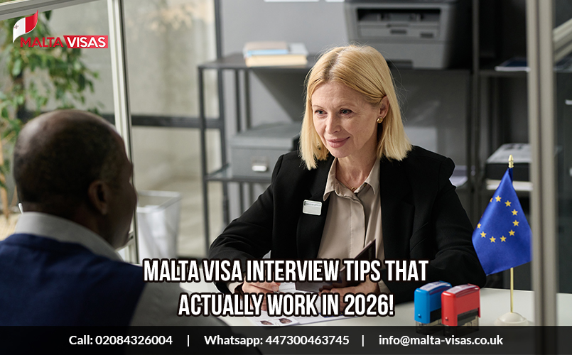 Malta Visa Interview Tips That Actually Work in 2026! 